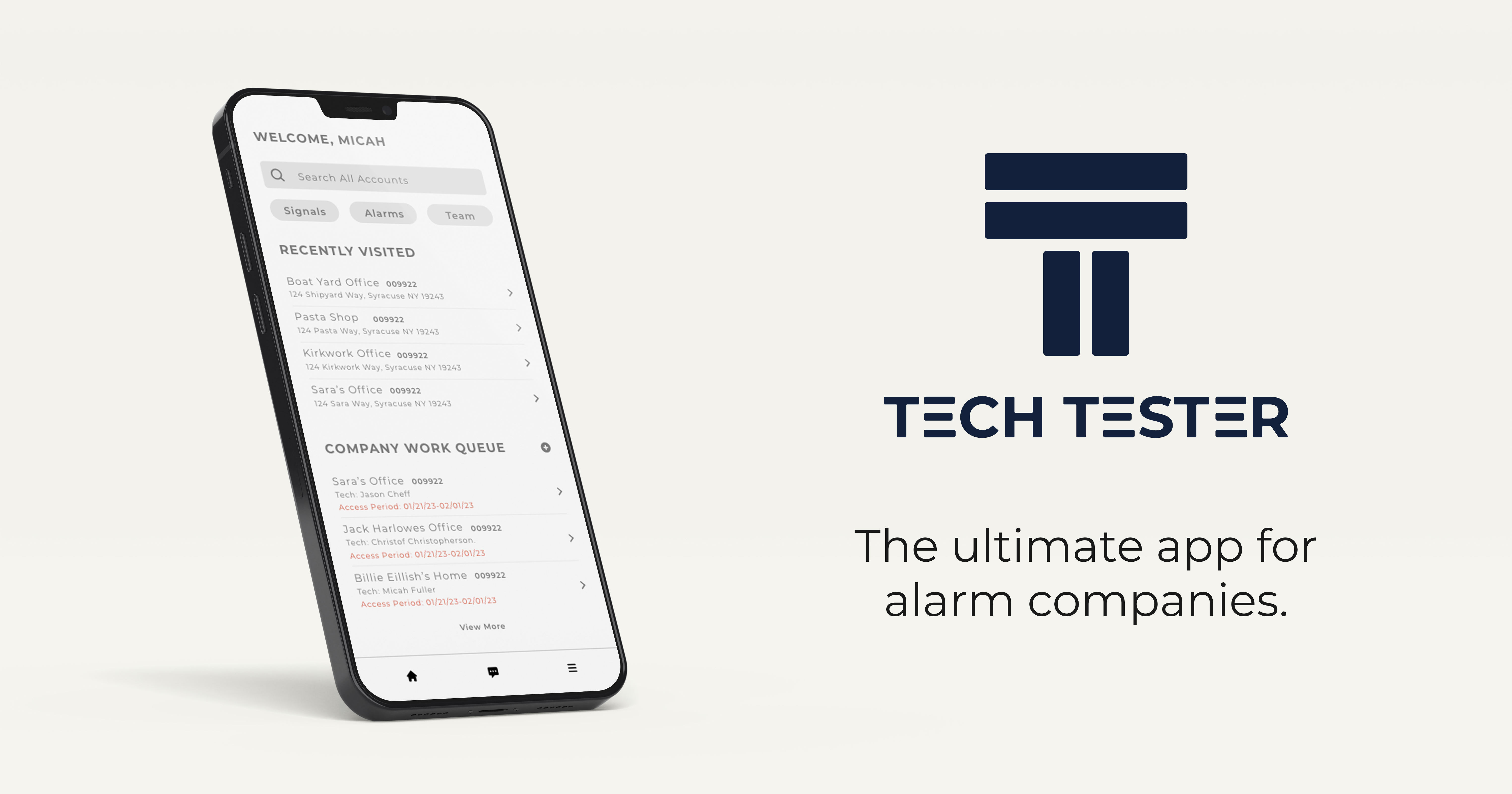 Tech Tester · The must have app for alarm companies.